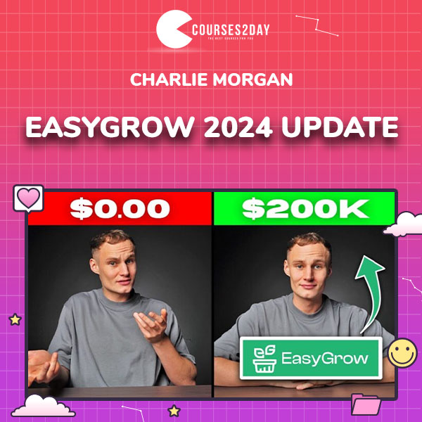Charlie Morgan – EasyGrow 2024 Update