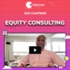 Ace Chapman – Equity Consulting