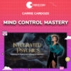 Carrie Cardozo – Mind Control Mastery