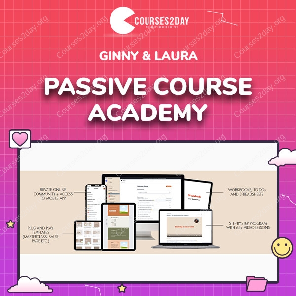 Ginny & Laura – Passive Course Academy