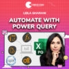 Leila Gharani – Automate with Power Query