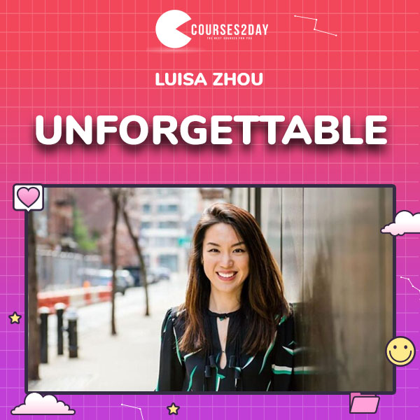 Luisa Zhou – Unforgettable