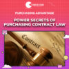Purchasing Advantage – Power Secrets of Purchasing Contract Law