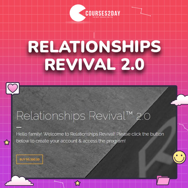 Relationships Revival 2.0