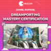 Daniel Raphael – Dreamporting Mastery Certification