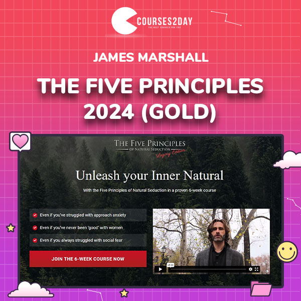 James Marshall – The Five Principles 2024 (Gold)