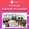 Shelly Bullard – Embodied Millionaire