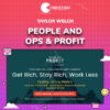 Taylor Welch – People and Ops & Profit