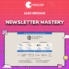 Alex Brogan – Newsletter Mastery