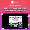 Dr. Sheldon Deal – Applied Kinesiology Shortcuts Part 3