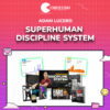 Adam Lucero – Superhuman Discipline System