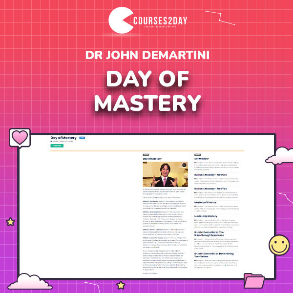 Dr John Demartini – Day of Mastery