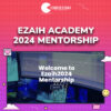 Ezaih Academy 2024 Mentorship