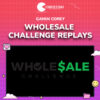 Ganim Corey – Wholesale Challenge Replays