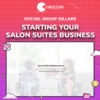 Mychel Snoop Dillard – Starting Your Salon Suites Business