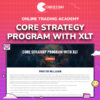 Online Trading Academy – Core Strategy Program with XLT