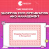 Take Some Risk – Shopping Feed Optimization and Management