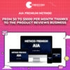 AIA Premium method – From $0 to $5000 per month thanks to the Product Reviews Business
