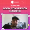 Frankie Fihn – Loom Conversion Machine