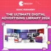 Isaac Rudansky – The Ultimate Digital Advertising Library 2024