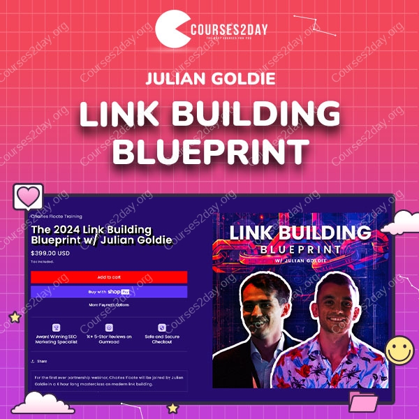 Julian Goldie – Link Building Blueprint