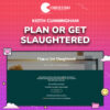 Keith Cunningham – Plan or Get Slaughtered