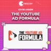 Kevin Anson – The Youtube Ad Formula