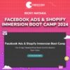 Ricky Mataka – Facebook Ads & Shopify Immersion Boot Camp 2024
