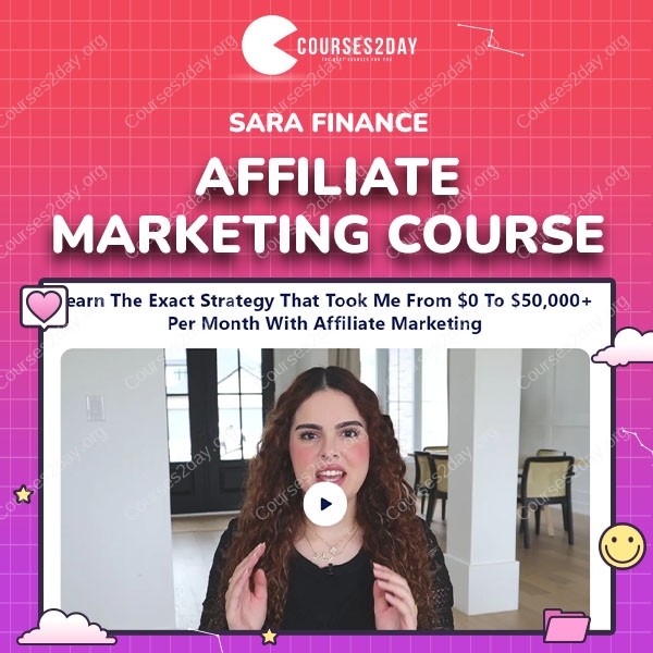Sara Finance – Affiliate Marketing Course