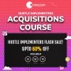 Hustle Implementers – Acquisitions Course