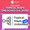 Yoyao Hsueh – Topical Maps Unlocked 2.0 (2024)