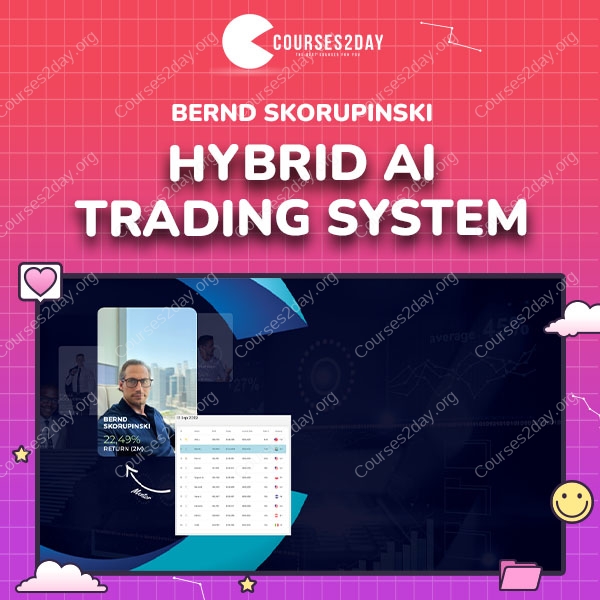 Bernd Skorupinski – Hybrid AI Trading System