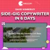 David Wimberley – Side-Gig Copywriter in 6 Days