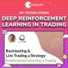 Dr. Thomas Starke – Deep Reinforcement Learning in Trading