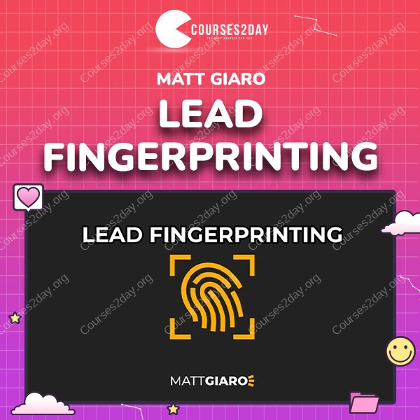 Matt Giaro – Lead Fingerprinting
