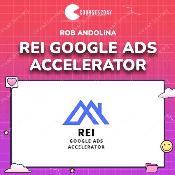Rob Andolina – REI Google Ads Accelerator
