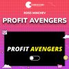 Ross Minchev – Profit Avengers