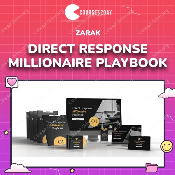 Zarak – Direct Response Millionaire Playbook