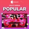 Felicity Morgan – Popular