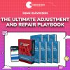 Noah Davidson – The Ultimate Adjustment and Repair Playbook