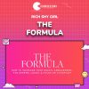 Rich Shy Girl – The Formula