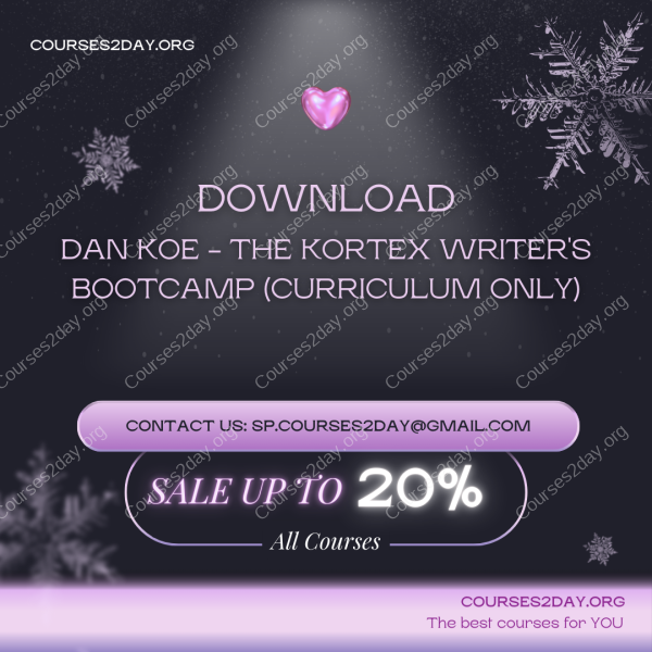 Dan Koe - The Kortex Writer's Bootcamp (Curriculum Only)