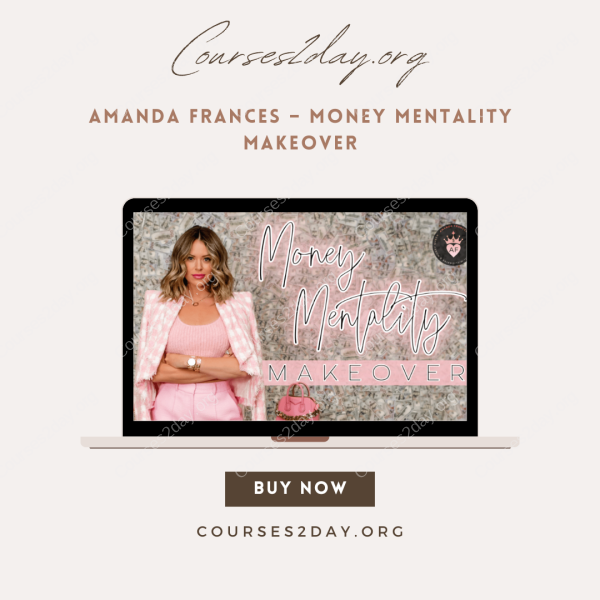 Amanda Frances – Money Mentality Makeover