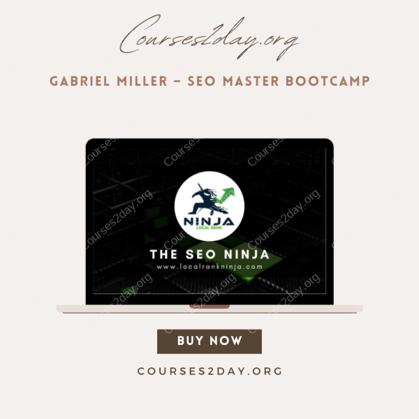 Gabriel Miller – SEO Master Bootcamp