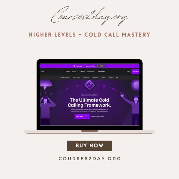 Higher Levels – Cold Call Mastery