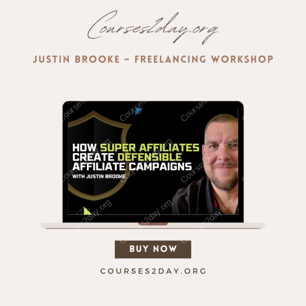 Justin Brooke – Freelancing Workshop