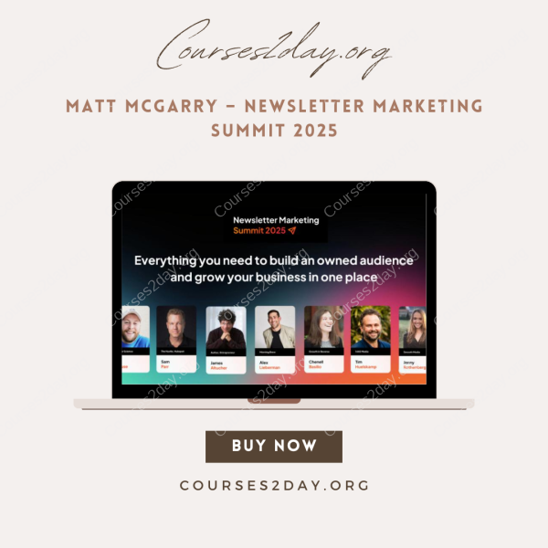 Matt McGarry – Newsletter Marketing Summit 2025