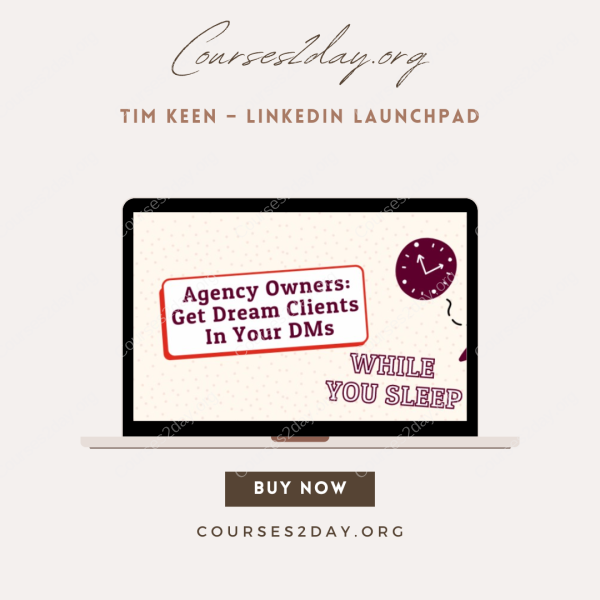 Tim Keen – LinkedIn Launchpad