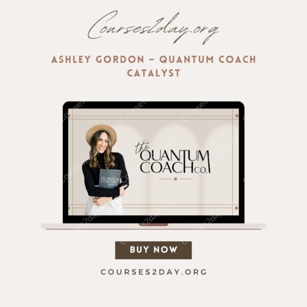Ashley Gordon – Quantum Coach Catalyst