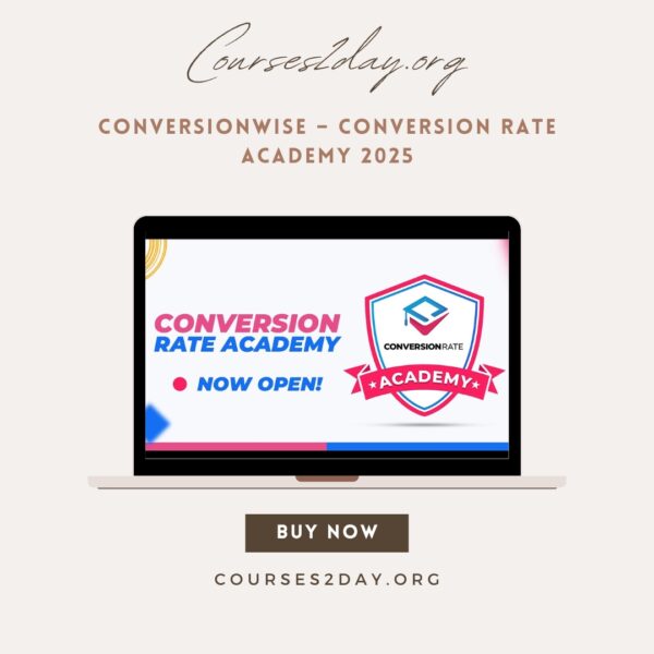 ConversionWise – Conversion Rate Academy 2025